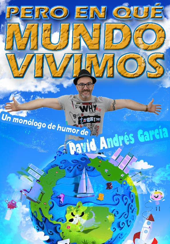 Pero en qué mundo vivimos Foto de Pero en Qué Mundo Vivimos