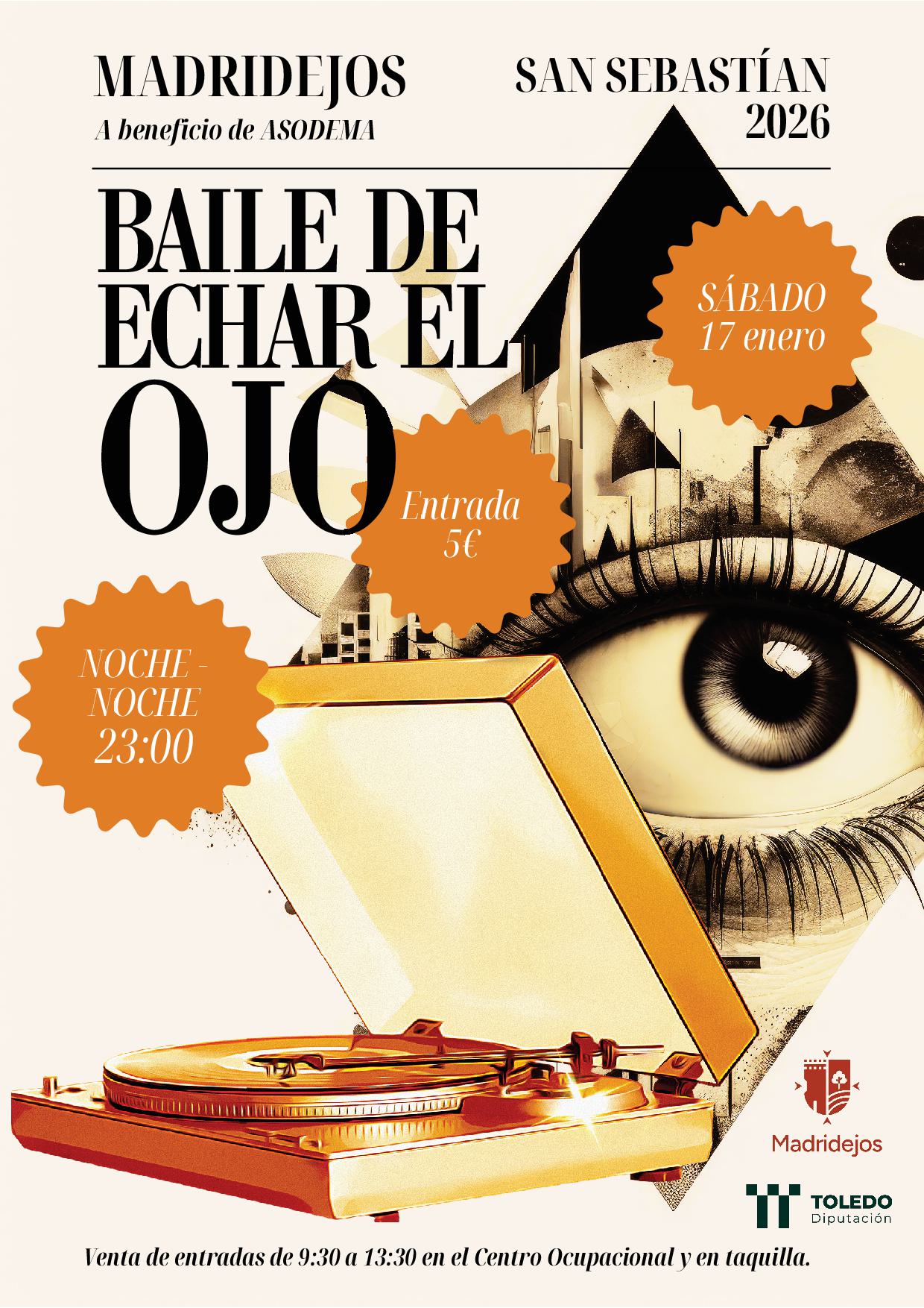 Baile Echar el Ojo Madridejos