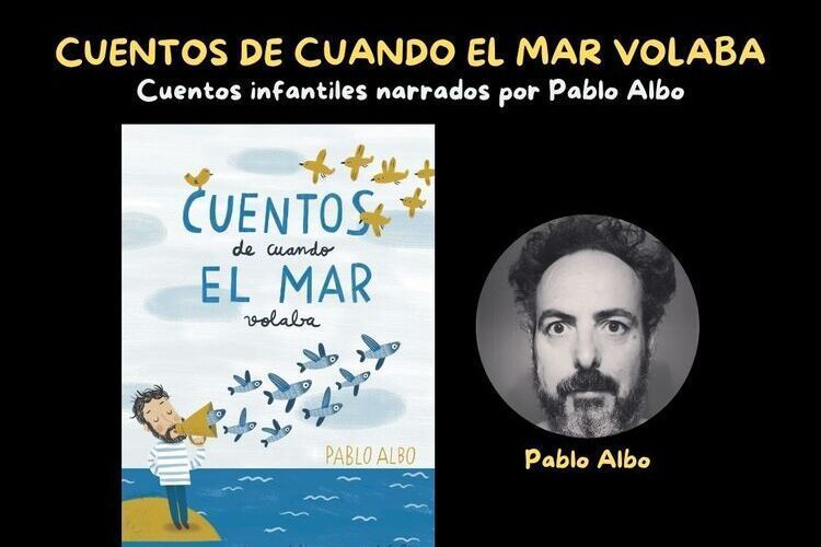 Foto de Cuentos de cuando el mar volaba. Pablo Albo