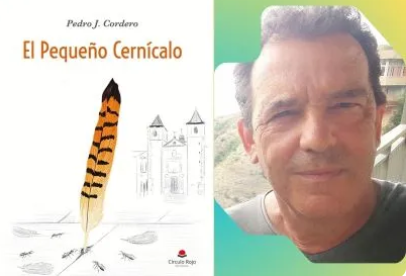 Presentación de “El pequeño cernícalo” de Pedro J. Cordero
