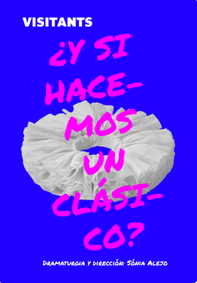 fotografía de cartel de "¿Y Si Hacemos Un Clásico?"