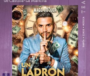 Cartel UN LADRON CON ARTE-MAGO JOQUER