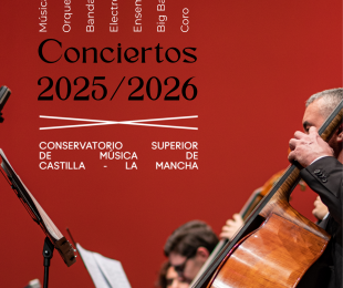 Foto de Programación 2025/2026 Conservatorio Superior de Música de Castilla-La Mancha