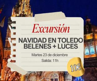 EXCURSION A TOLEDO - PARROQUIA DE CAMUÑAS - 23 DIC. 2025