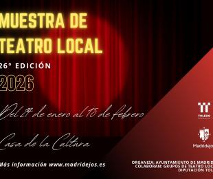 XXVI Muestra de Teatro Local Madridejos