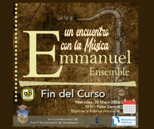 "Encuentro con la música", a cargo de Grupo Enmanuel Ensemble