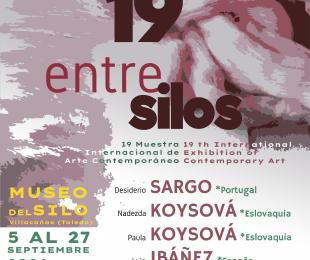 Cartel 19º Muestra Internacional de Arte Contemporáneo "ENTRESILOS"