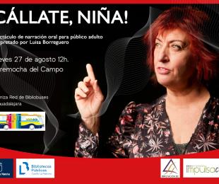 Cartel Cállate niña. Torremocha del Campo