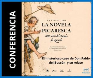 El misterioso caso de Don Pablo del Buscón y su relato
