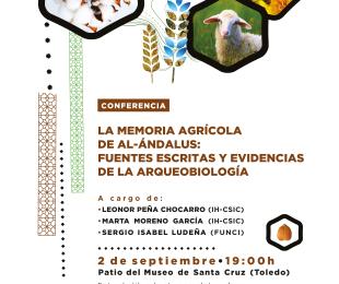 “La memoria agrícola de Al-Ándalus: fuentes escritas y evidencias de la arqueobiología”