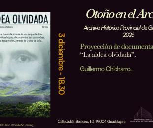Documental: "La aldea olvidada"