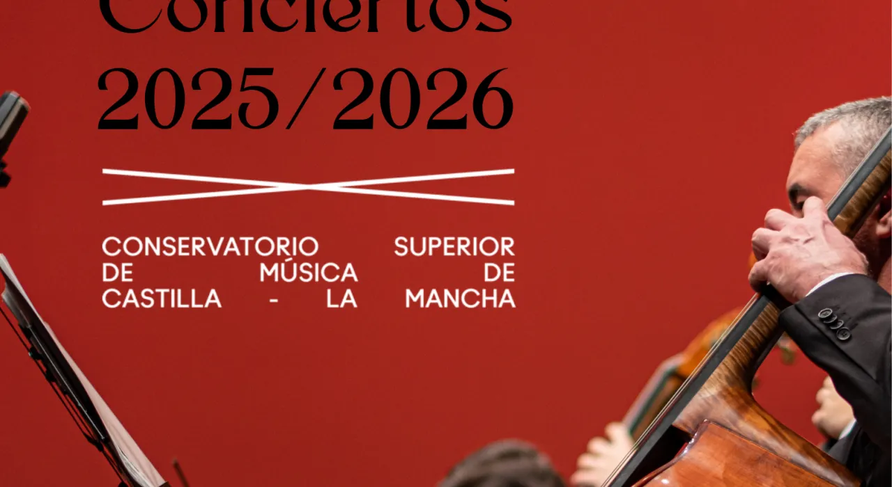 Foto de Programación 2025/2026 Conservatorio Superior de Música de Castilla-La Mancha
