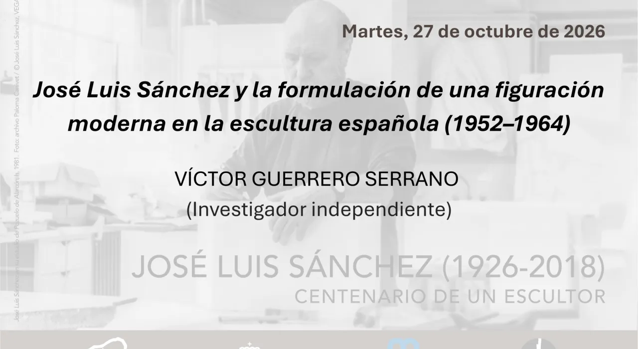 JOSÉ LUIS SÁNCHEZ (1926-2018). CENTENARIO DE UN ESCULTOR
