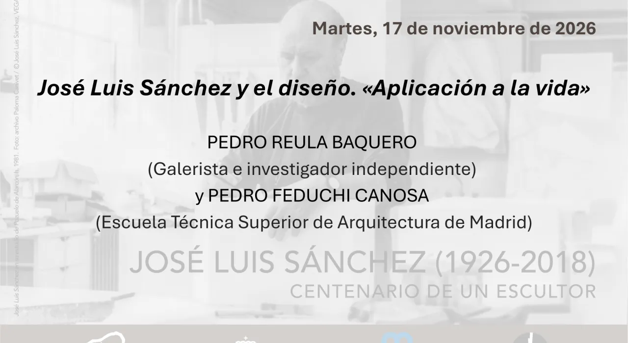 JOSÉ LUIS SÁNCHEZ (1926-2018). CENTENARIO DE UN ESCULTOR